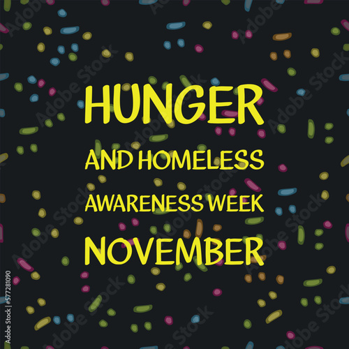  Hunger and Homeless Awareness Week. Design suitable for greeting card poster and banner