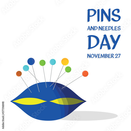 Pins and Needles Day . Design suitable for greeting card poster and banner