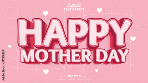 Editable text effect Happy Mother's Day template style premium vector