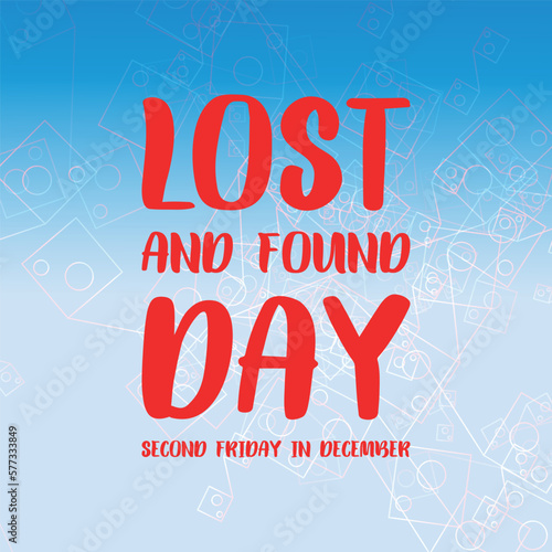 lost and found day. Design suitable for greeting card poster and banner