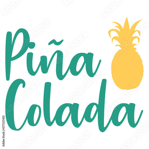 Logo cocktail tropical. Letras de la palabra Piña Colada en texto manuscrito con silueta de piña