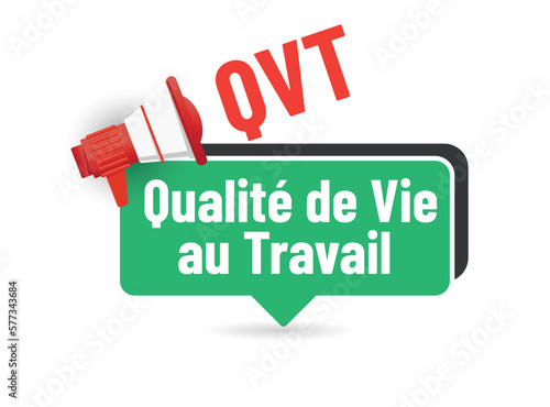 QVT - qualité de vie au travail