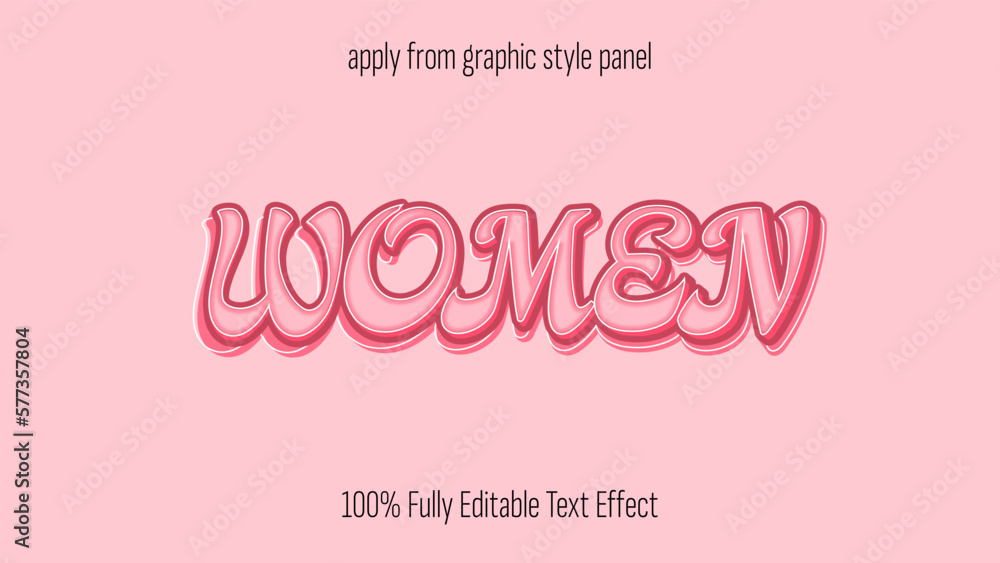 Women - fully editable text effect for women's history month, mothers day, and women's day projects.