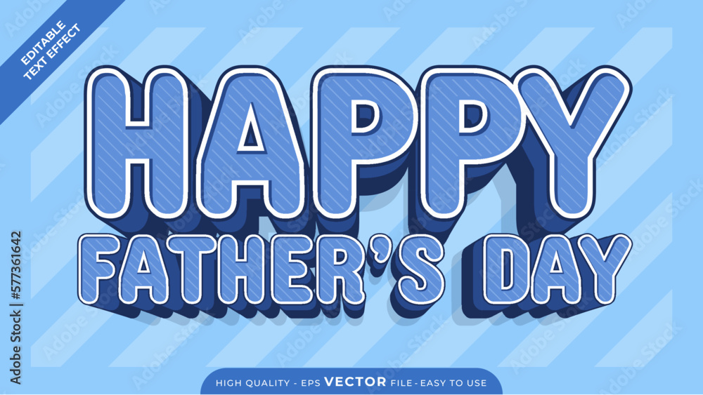 Editable text effect Happy Father's Day template style premium vector Editable text effect Happy Father's Day template style premium vector