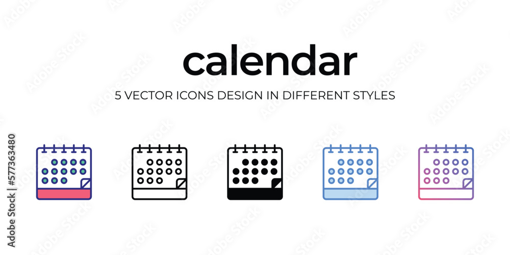 calendar Icon Design in Five style with Editable Stroke. Line, Solid, Flat Line, Duo Tone Color, and Color Gradient Line. Suitable for Web Page, Mobile App, UI, UX and GUI design.