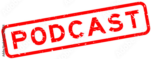Grunge red podcast word square rubber seal stamp on white background