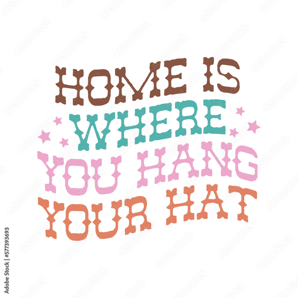 home is where you hang your hat