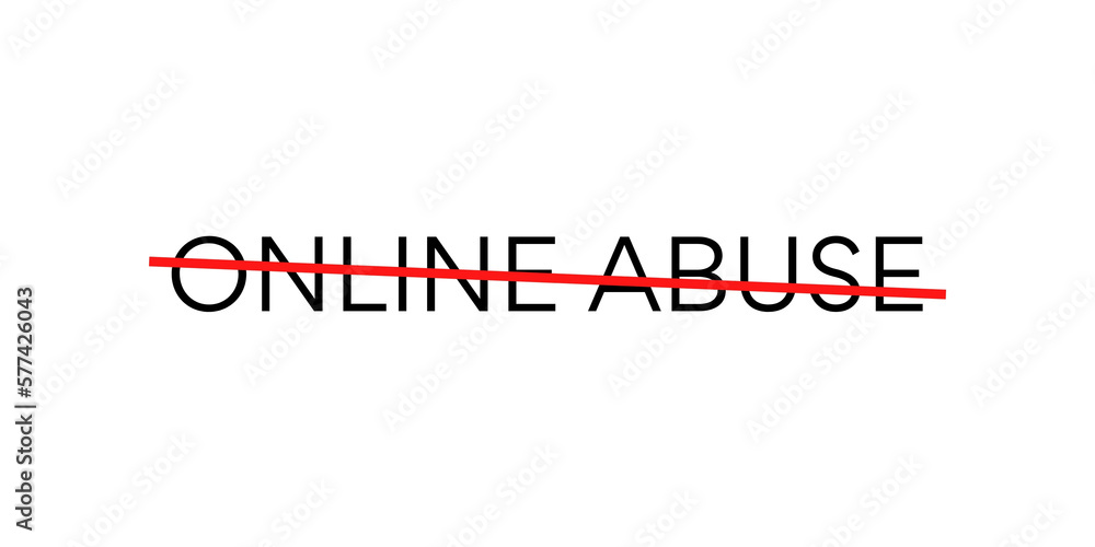 Stop Online Abuse Text.  White word Online abuse with a red line on top represents the feeling to stop cyberbullying.