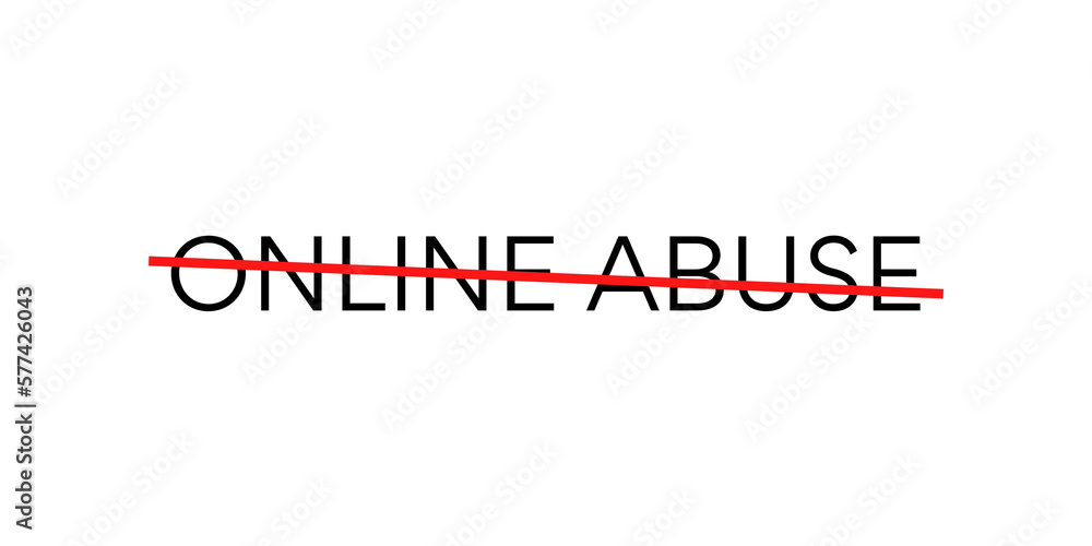Stop Online Abuse Text. White word Online abuse with a red line on top represents the feeling to stop cyberbullying. Stop Online Abuse Text. White word Online abuse with a red line on top represents the feeling to stop cyberbullying.
