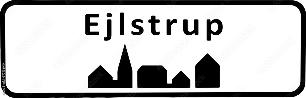 City sign of Ejlstrup - Ejlstrup Byskilt City sign of Ejlstrup - Ejlstrup Byskilt
