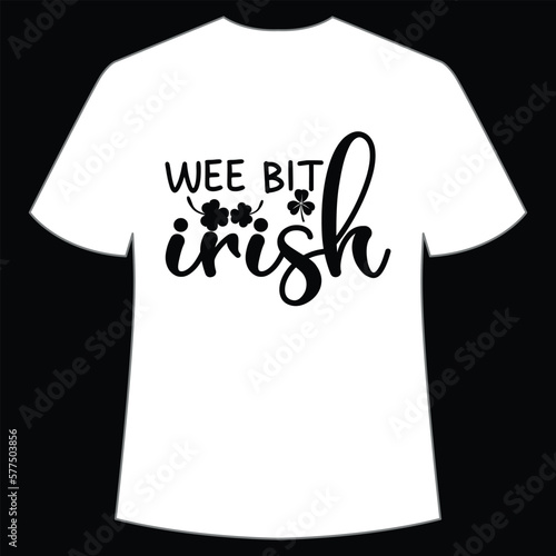 Wee bit Irish St. Patrick's Day Shirt Print Template, Lucky Charms, Irish, everyone has a little luck Typography Design