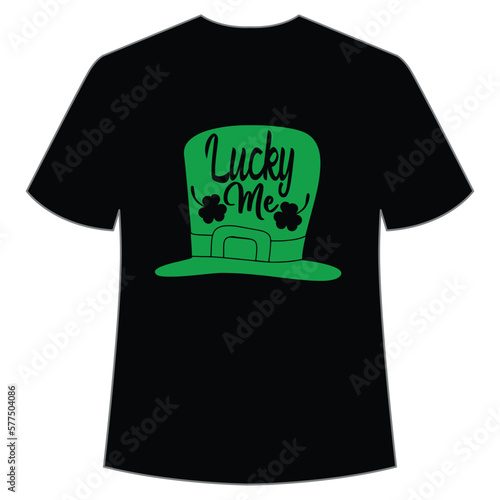 Lucky me St. Patrick's Day Shirt Print Template, Lucky Charms, Irish, everyone has a little luck Typography Design
