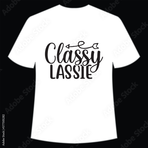 Classy lassie St. Patrick's Day Shirt Print Template, Lucky Charms, Irish, everyone has a little luck Typography Design