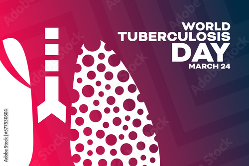 World Tuberculosis Day. March 24. Vector illustration. Holiday poster.