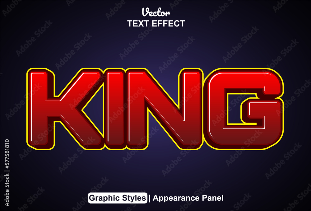 king text effect with graphic style and editable. king text effect with graphic style and editable.
