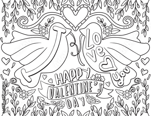 Happy Valentine's Day. I love you font with birds, hearts, and leaf elements. Hand-drawn with inspirational words. Doodles art for Valentine's day or greeting cards. Coloring for adults and kids. 