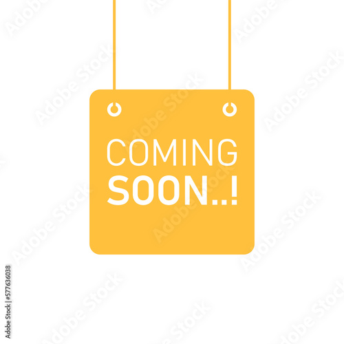 Coming soon banner icon in flat style. Promotion label vector illustration on isolated background. Open poster sign business concept.