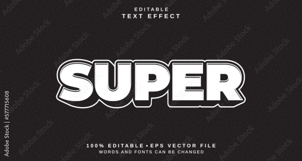 Editable text style effect - Super text style theme.