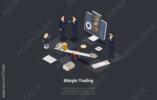 Margin Trading, Risks and Profits Concept. Men Traders Made Profitable Deal With Broker In Short And Long Positions. Characters Trade Forex And Crypto Assets Online. Isometric 3d Vector Illustration