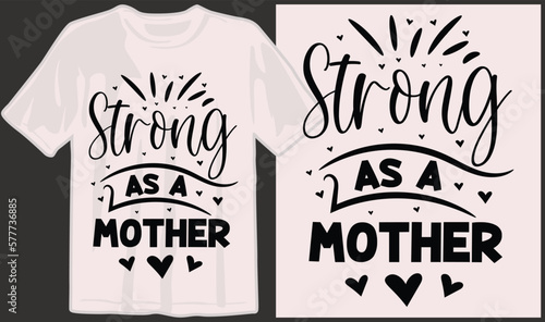 Mother's day, mom, mama, family, mommy svg t shirt designs and print on demand