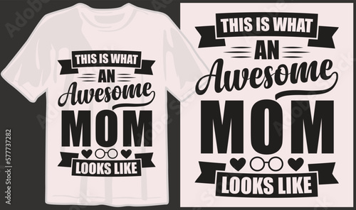 Mother's day, mom, mama, family, mommy svg t shirt designs and print on demand