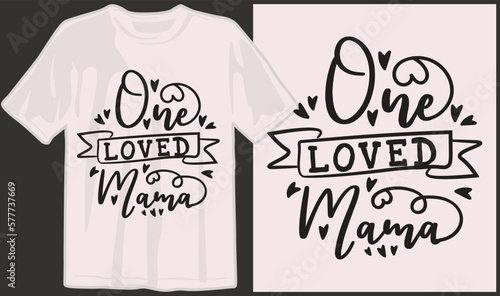 Mother's day, mom, mama, family, mommy svg t shirt designs and print on demand