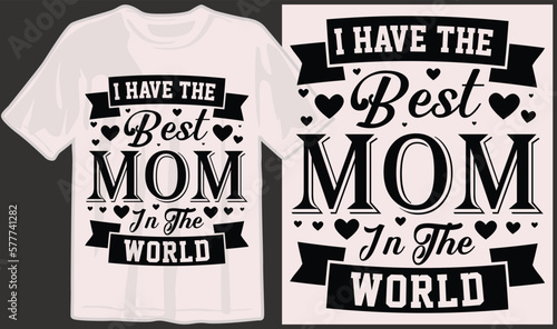 Mother's day, mom, mama, family, mommy svg t shirt designs and print on demand
