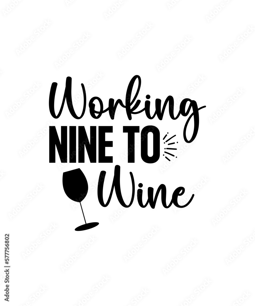Wine SVG Bundle, Wine SVG Funny, Wine Quotes SVG, Funny Quotes, Wine
