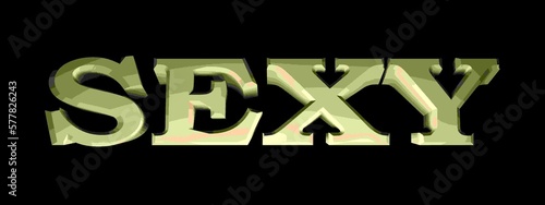 SEXY write on black background