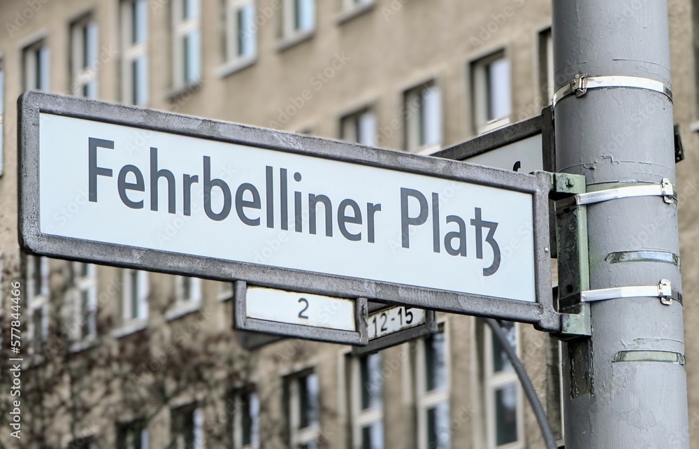 Straßenschild Fehrbelliner Platz Berlin Wilmersdorf Straßenschild Fehrbelliner Platz Berlin Wilmersdorf