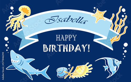 Happy birthday greeting card with underwater inhabitants and ribbon template with name on navy blue background. Flat cartoon vector illustration for invitation card, postcard, poster.