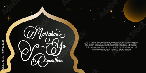 Marhaban Ya Ramadhan Greeting with hand lettering calligraphy and illustration. Islamic greeting background can use for Eid Mubarak photo
