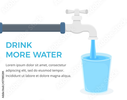 Tap with glass filled with water, drink more water concept