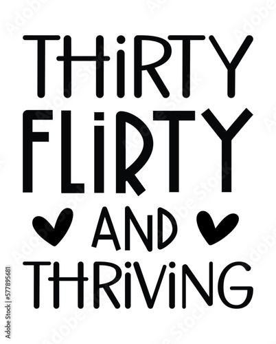 Thirty Flirty and Thriving design