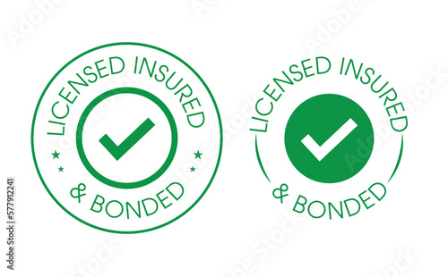 licensed insured and bonded vector icon with tick mark. business abstract