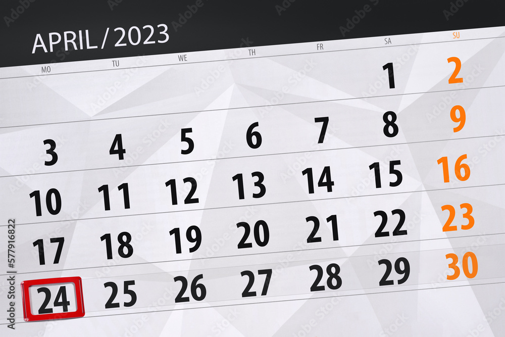 Calendar 2023, deadline, day, month, page, organizer, date, april, monday, number 24 Calendar 2023, deadline, day, month, page, organizer, date, april, monday, number 24
