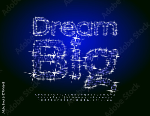Vector bright Sign Dream Big. Trendy Font with Sparkling Stars. Artistic Alphabet letters, numbers and Symbols.