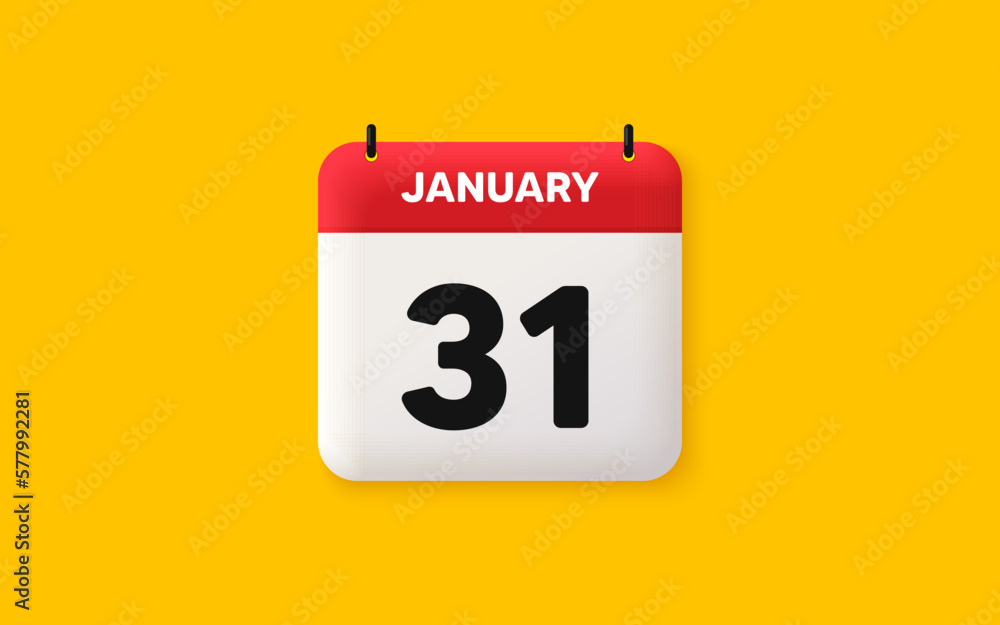 Calendar date 3d icon. 31th day of the month icon. Event schedule date. Meeting appointment time. Agenda plan, January month schedule 3d calendar and Time planner. 31th day day reminder. Vector - obrazy, fototapety, plakaty 