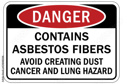 Asbestos chemical hazard sign and labels contains asbestos fibers. Avoid creating dust  cancer and lung hazard