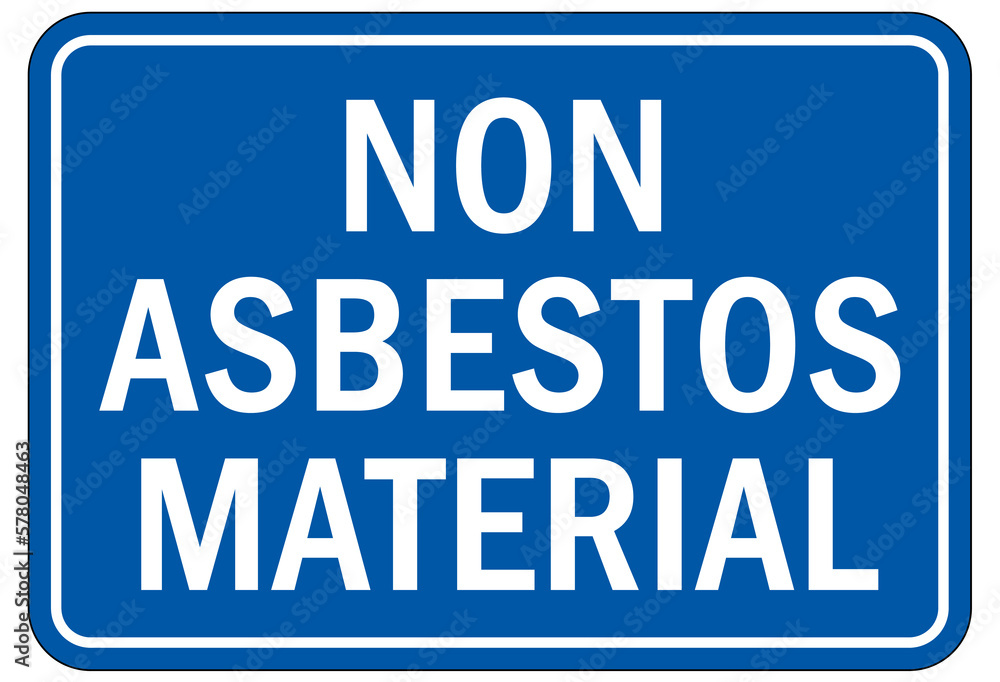 Asbestos chemical hazard sign and labels non asbestos material