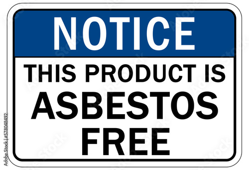 Asbestos chemical hazard sign and labels this product is asbestos free