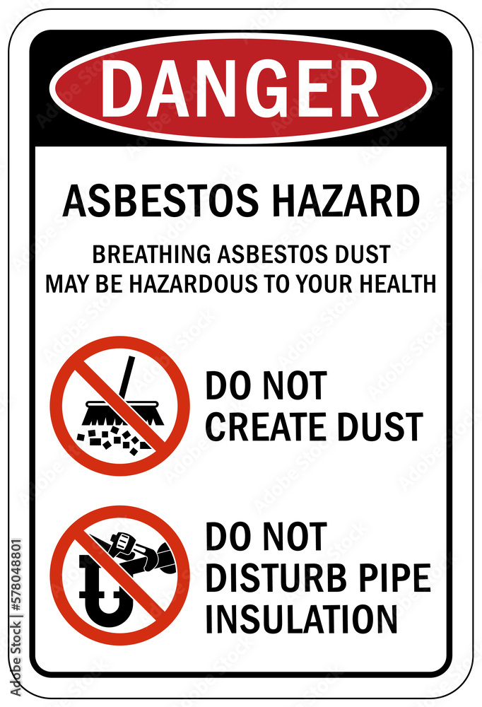 Asbestos chemical hazard sign and labels breathing asbestos dust may be