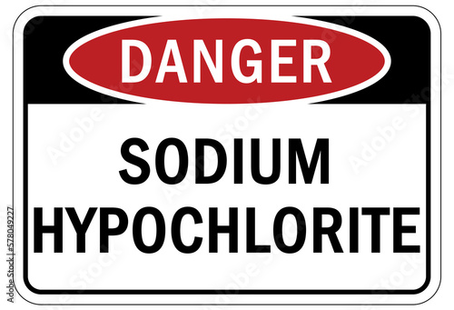 Sodium hypochlorite (bleach) chemical warning sign and labels