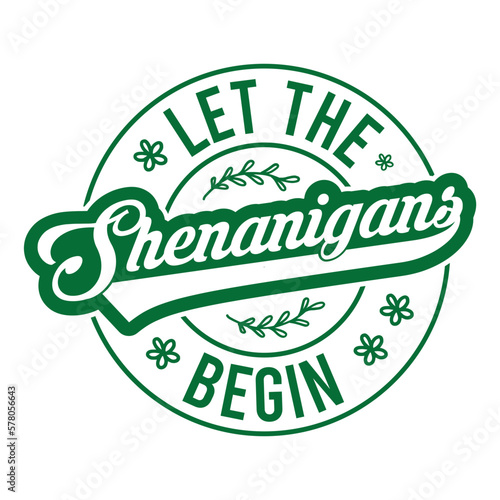 Let The Shenanigans Begin svg
