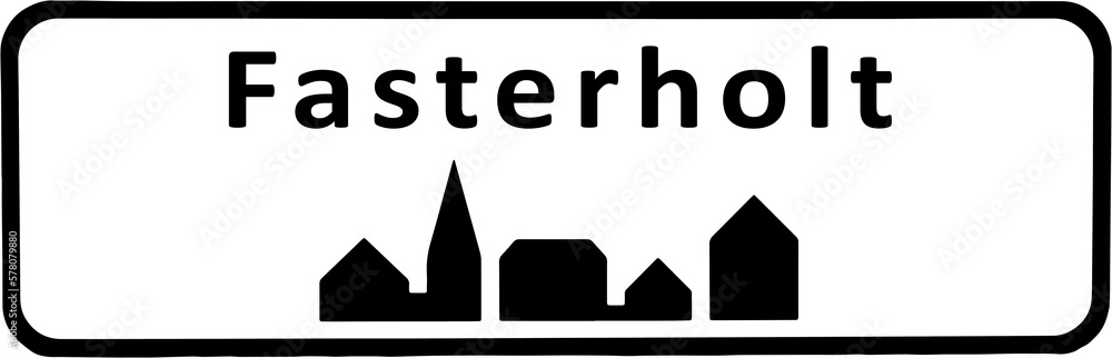 City sign of Fasterholt - Fasterholt Byskilt