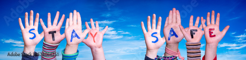 Children Hands Building Word Stay Safe  Blue Sky