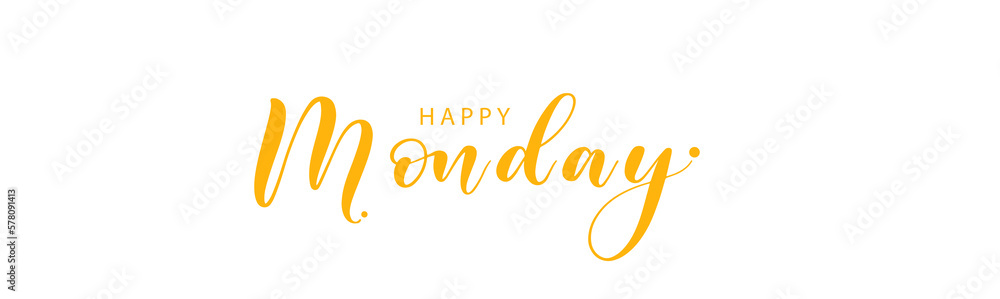 Fototapeta premium happy Monday letter calligraphy banner