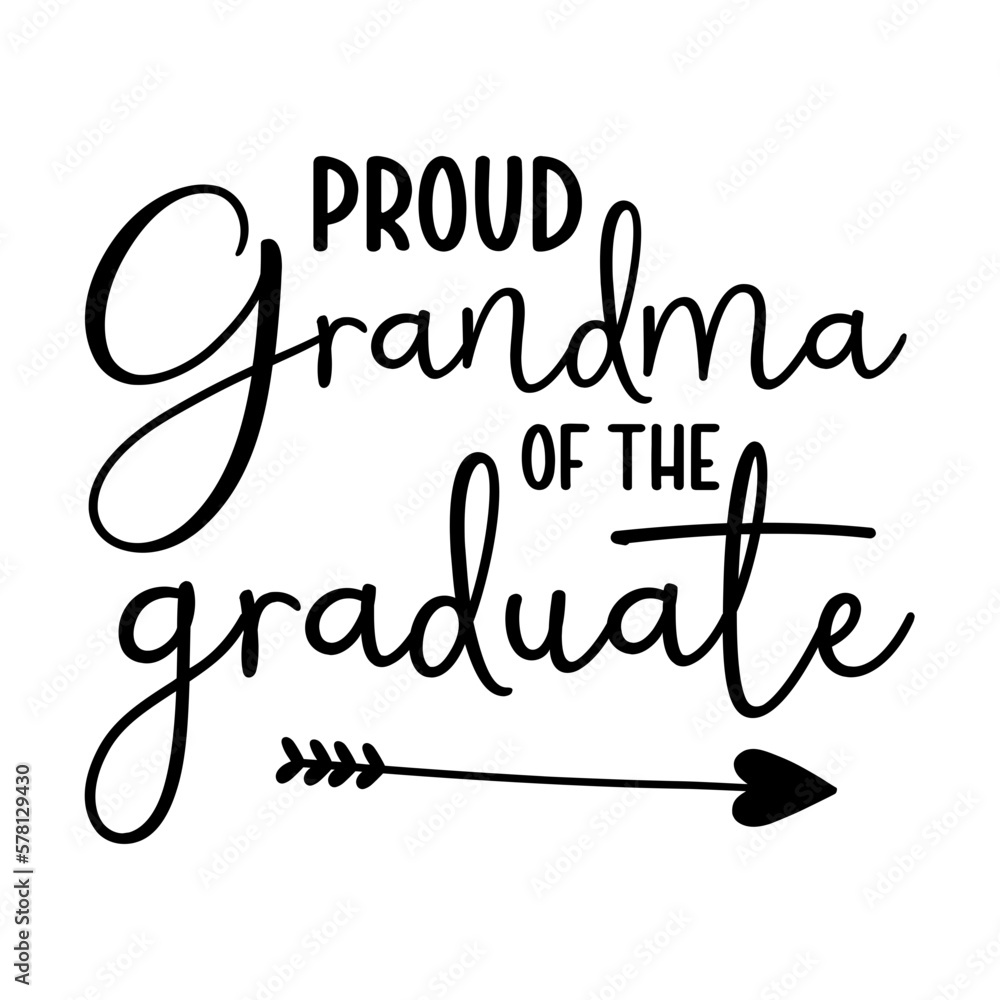 Proud Grandma Of The Graduate SVG Proud Grandma Of The Graduate SVG