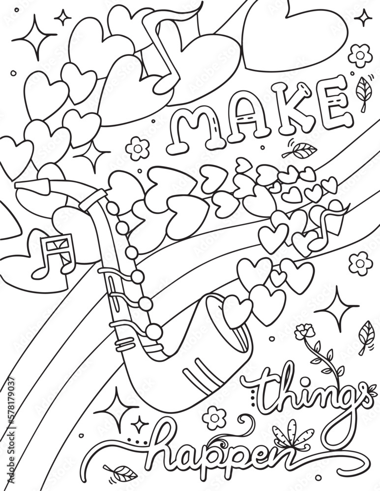 Make things happen with Saxophone instrument and heart element. Hand drawn with inspirational word. Doodles art for Happy Valentine's day card or greeting card. Coloring book for adults and kids.
Make things happen with Saxophone instrument and heart element. Hand drawn with inspirational word. Doodles art for Happy Valentine's day card or greeting card. Coloring book for adults and kids.