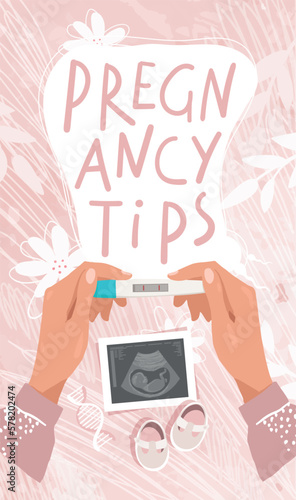 Pregnancy tips, female hands with a positive pregnancy test and ultrasound scan. Modern background for story, flat cartoon design of in vitro fertilization, motherhood and parenthood. Vector